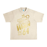Sandshell will you still need me when i'm 64 birthday for wife 64 love premium t Urban Heavy Tee - linhVisuals