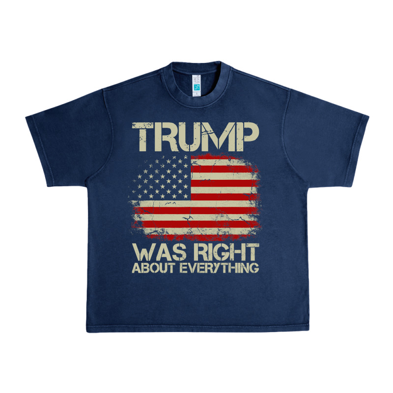 Vintage Usa American Flag Trump Was Right About Everything Pullover Ho Urban Heavy Tee by linhVisuals | Teevron
