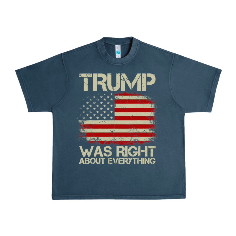 Vintage Usa American Flag Trump Was Right About Everything Pullover Ho Urban Heavy Tee by linhVisuals | Teevron