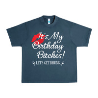 Midnight Navy womens it's my birthday bitches! funny drunk party birthday girls v ne Urban Heavy Tee - linhVisuals