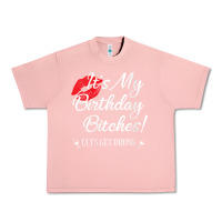 Salmon womens it's my birthday bitches! funny drunk party birthday girls v ne Urban Heavy Tee - linhVisuals