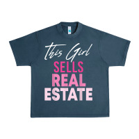 This Girl Sells Real Estate Realtor Real Estate Agent Broker T Shirt Urban Heavy Tee | Teevron