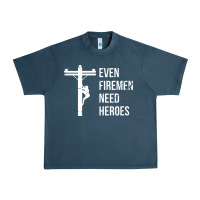 Midnight Navy even firemen need heroes lineworker powerline technician premium Urban Heavy Tee - linhVisuals