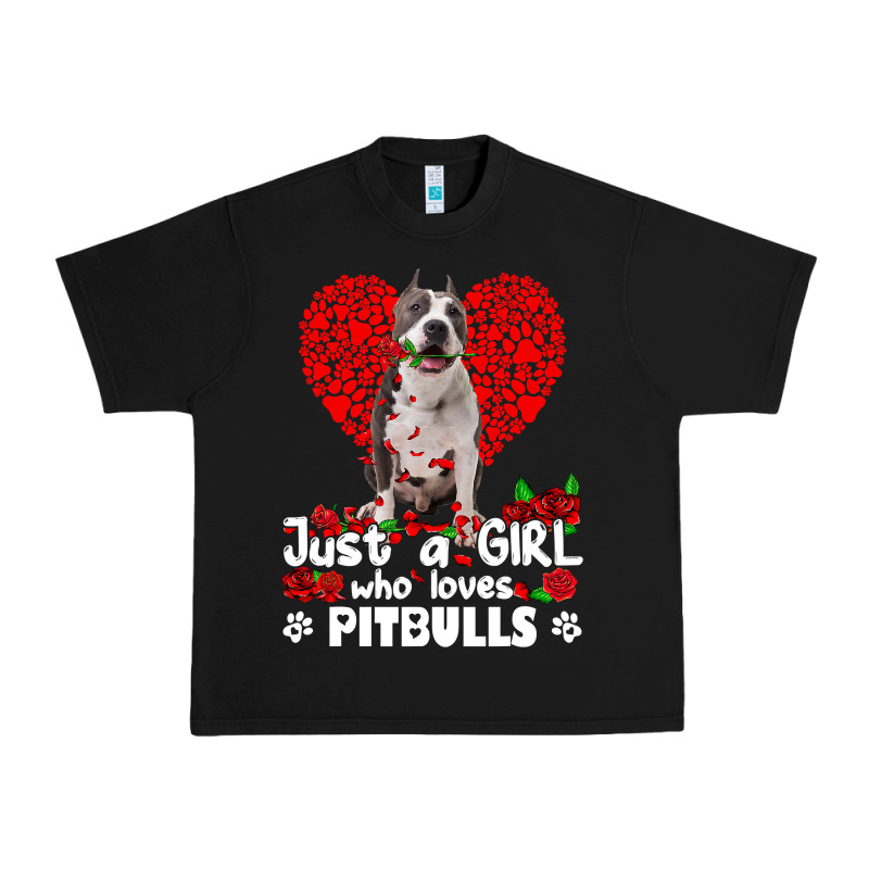 Pitbull Lover Dog Roses Funny Just A Girl Who Loves Pitbull 213 Pitbul Urban Heavy Tee by linhVisuals | Teevron