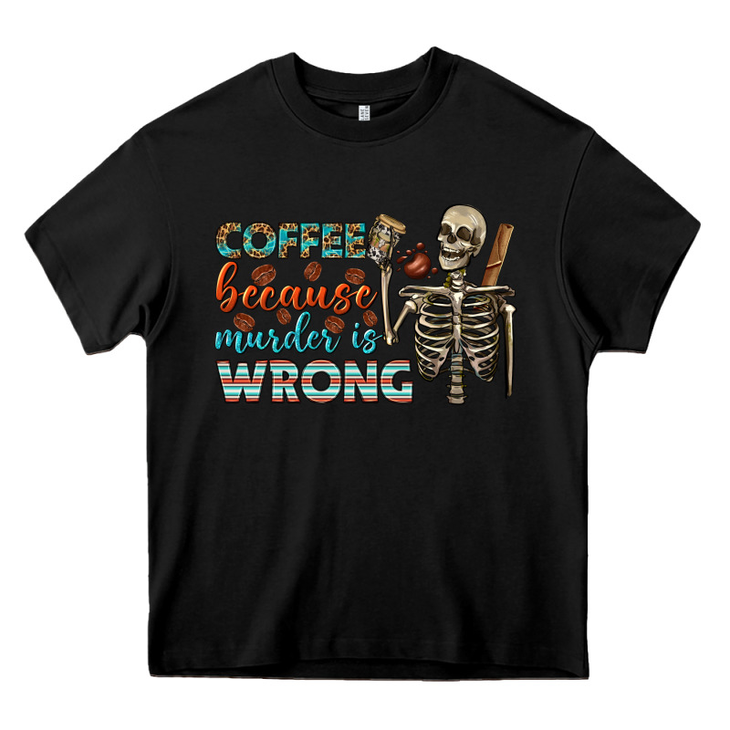 Coffee Because Murder Is Wrong Bbs Heavy Core Tee by BundleAndBundleShop | Teevron