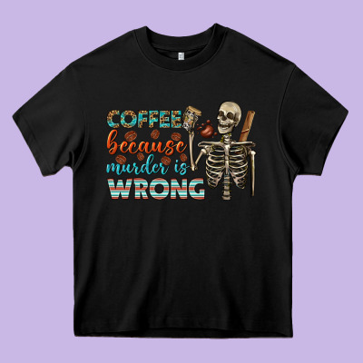 Coffee Because Murder Is Wrong Bbs Heavy Core Tee Designed By Bundleandbundleshop