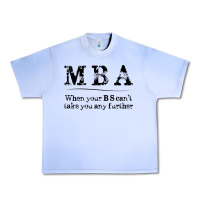 Grape Ice mba graduation gifts when your bs can't take you further Urban Heavy Tee - linhVisuals