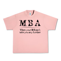 Salmon mba graduation gifts when your bs can't take you further Urban Heavy Tee - linhVisuals