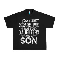 Black you can't scare me i have four daughters and a son funny dad t shirt Urban Heavy Tee - linhVisuals