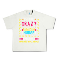 Pistachio oncology nurse t  shirt i'm the crazy oncology nurse t  shirt Urban Heavy Tee - linhVisuals