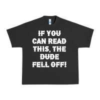 Pigment Black if you can read this the dude fell off funny biker moto gift t shirt Urban Heavy Tee - linhVisuals