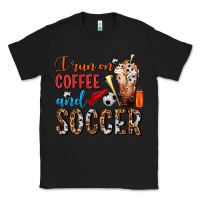 Black I Run On Coffee And Soccer Frappe Classic Tee - FaDigitalArtStudio