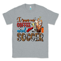 I Run On Coffee And Soccer Frappe Classic Tee | Teevron