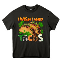 Asphalt I wish i had tacos St. Patrick's day Heavy Core Tee - FaDigitalArtStudio