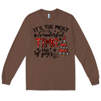 Chestnut IT THE MOST WONDERFUL TIME the of year Long Sleeve Tee - CowhideDigitalArt