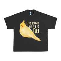 Cockatiel T  Shirt I’m Kind Of A Big Tiel T  Shirt Urban Heavy Tee | Teevron