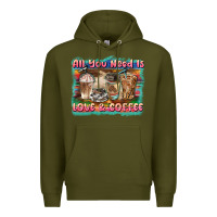 Army Green all you need is love & coffee Premium Hoodie - BarkalooDesign