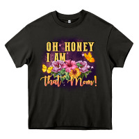 Asphalt Oh honey i am that mom Heavy Core Tee - FaDigitalArtStudio
