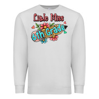 Dove Grey little miss sixth grade Premium Sweatshirt - RanaPortraitStore