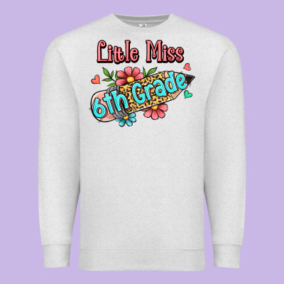 Little Miss Sixth Grade Premium Sweatshirt Designed By Ranaportraitstore