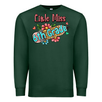 Sports Green little miss sixth grade Premium Sweatshirt - RanaPortraitStore