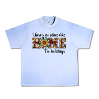 There's No Place Like Home For Holidays Urban Heavy Tee | Teevron