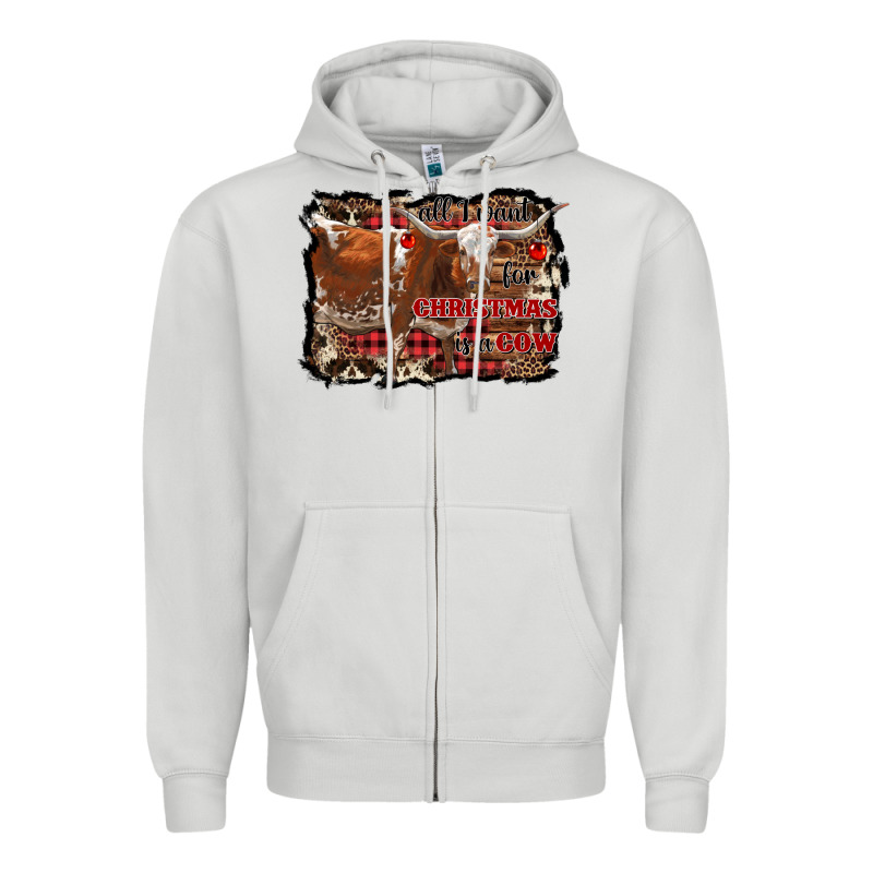 All I Want For Christmas Is A Cow Zipper Hoodie by RanaPortraitStore | Teevron