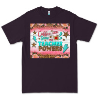 Plum coffee gives me teacher powers tumbler Premium Tee - BundleAndBundleShop
