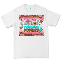 White coffee gives me teacher powers tumbler Premium Tee - BundleAndBundleShop