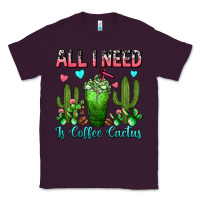 Plum All I Need Is Coffee Cactus Frappe Classic Tee - FaDigitalArtStudio