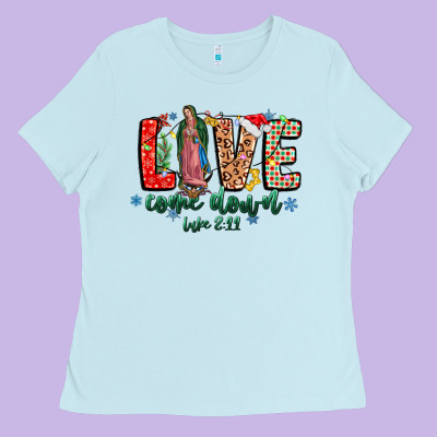 Love Comedown Luke 2.11-2 Ladies Tee Designed By Cowhidedigitalart