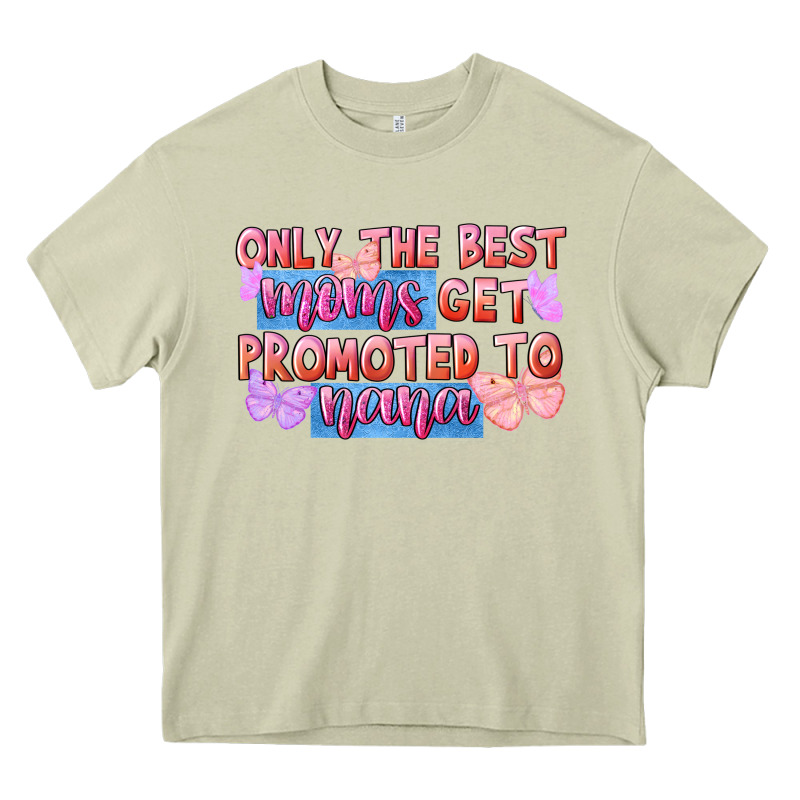 Only The Best Moms Get Promoted To Nana Heavy Core Tee by FaDigitalArtStudio | Teevron