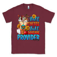 Burgundy Half coffee half daycare provider Classic Tee - FaDigitalArtStudio
