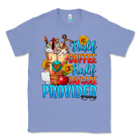 Colony Blue Half coffee half daycare provider Classic Tee - FaDigitalArtStudio