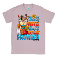 Lilac Half coffee half daycare provider Classic Tee - FaDigitalArtStudio