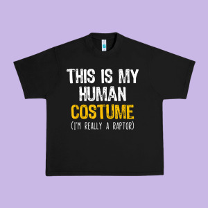 Human Costume Raptor Halloween Velociraptor Lazy Easy T Shirt Urban Heavy Tee Designed By Baomotion