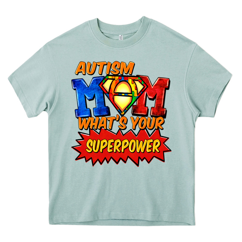Autism Mom What's Your Superpower Mother's Day Heavy Core Tee by FaDigitalArtStudio | Teevron