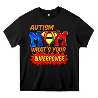 Black Autism mom what's your superpower Mother's Day Heavy Core Tee - FaDigitalArtStudio