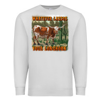Dove Grey whatever lassos your longhorn Premium Sweatshirt - RanaPortraitStore