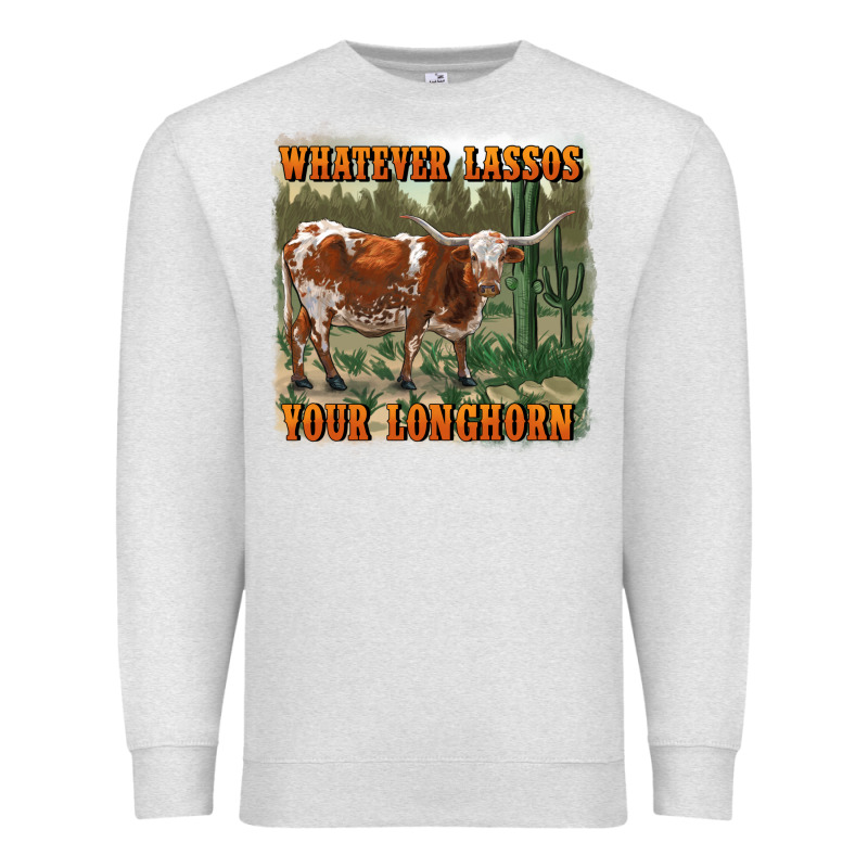 Whatever Lassos Your Longhorn Premium Sweatshirt by RanaPortraitStore | Teevron