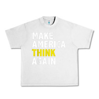 Lunar Rock Make America Think Again Funny Elections President Politics Urban Heavy Tee - baoMotion