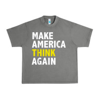 Tornado Make America Think Again Funny Elections President Politics Urban Heavy Tee - baoMotion