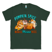 Sports Green Pumpkin Spice Make Mama Nice Classic Tee - FaDigitalArtStudio