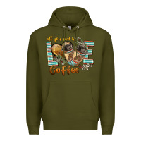 Army Green all you need is love coffee Premium Hoodie - BarkalooDesign