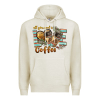 Oatmeal Heather all you need is love coffee Premium Hoodie - BarkalooDesign