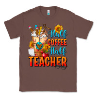 Chestnut Half Coffee Half Teacher Classic Tee - FaDigitalArtStudio