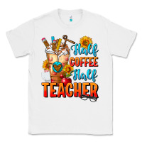 White Half Coffee Half Teacher Classic Tee - FaDigitalArtStudio