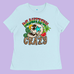 Beautiful Crazy Summer Ladies Tee Designed By Cowhidedigitalart