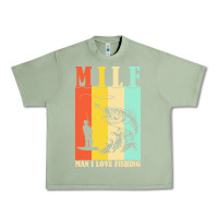 Oil Green fishing t  shirt milf man i love fishing t  shirt Urban Heavy Tee - baoMotion