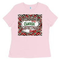 Bubblegum Pink Running on Coffee And Christmas Ladies Tee - CowhideDigitalArt